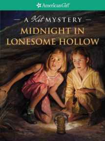 9781593691615-1593691610-Midnight in Lonesome Hollow: A Kit Mystery (American Girl Mysteries)