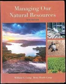 9781285835075-1285835077-Managing Our Natural Resources
