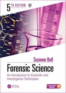 9781138048126-1138048127-Forensic Science: An Introduction to Scientific and Investigative Techniques, Fifth Edition