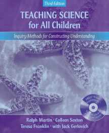 9780205464722-0205464726-Teaching Science for All Children: Inquiry Methods for Constructing Understanding (with "Video Explorations" VideoWorkshop CD-ROM), MyLabSchool Edition (3rd Edition)