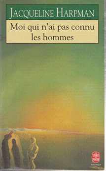 9782234045040-2234045045-Moi qui n'ai pas connu les hommes: Roman (French Edition)