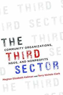 9780252040436-0252040430-The Third Sector: Community Organizations, NGOs, and Nonprofits