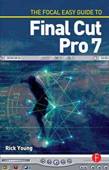 9780240521817-0240521811-The Focal Easy Guide to Final Cut Pro 7