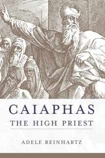9781570039461-1570039461-Caiaphas the High Priest (Studies on Personalities of the New Testament)