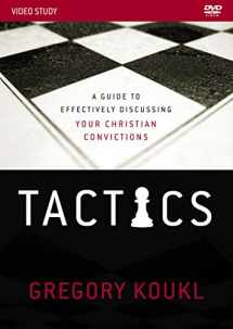 9780310529071-0310529077-Tactics Video Study: A Guide to Effectively Discussing Your Christian Convictions