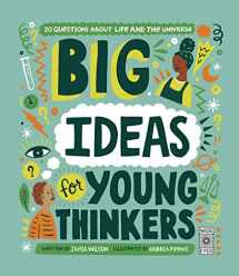 9780711258358-071125835X-Big Ideas For Young Thinkers: 20 questions about life and the universe