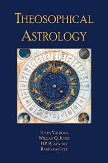 9780999238233-099923823X-Theosophical Astrology (The Wisdom and Practice Series)