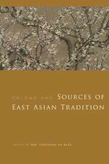 9780231143042-0231143044-Sources of East Asian Tradition, Vol. 1: Premodern Asia (Introduction to Asian Civilizations)