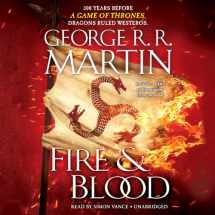 9781984838698-1984838695-Fire & Blood: 300 Years Before A Game of Thrones (A Targaryen History) (A Song of Ice and Fire)