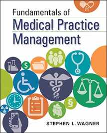 9781567939309-1567939309-Fundamentals of Medical Practice Management