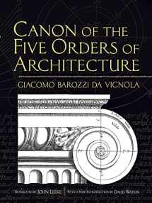 9780486472621-0486472620-Canon of the Five Orders of Architecture (Dover Architecture)