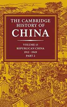 9780521243384-0521243386-The Cambridge History of China, Vol. 13: Republican China 1912-1949, Part 2