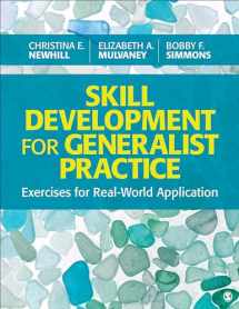 9781506384887-1506384889-Skill Development for Generalist Practice: Exercises for Real-World Application