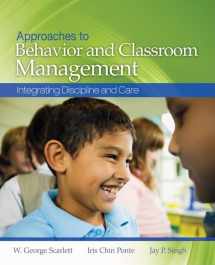 9781412937443-1412937442-Approaches to Behavior and Classroom Management: Integrating Discipline and Care