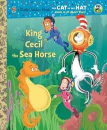 9780449810101-0449810100-King Cecil the Sea Horse (Dr. Seuss/Cat in the Hat) (Little Golden Book)