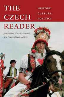 9780822347941-0822347946-The Czech Reader: History, Culture, Politics (The World Readers)