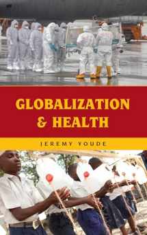 9781538121825-1538121824-Globalization and Health