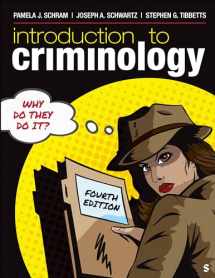9781071859001-1071859005-Introduction to Criminology: Why Do They Do It?