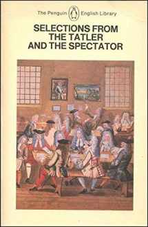 9780140431308-0140431306-Selections from The Spectator and The Tatler