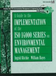 9780135410974-0135410975-A Guide to Implementation of the Iso 14000 Series on Environmental Management (Prentice Hall Ptr Environmental Management and Engineering Series)