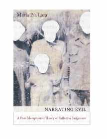 9780231140300-0231140304-Narrating Evil: A Postmetaphysical Theory of Reflective Judgment (New Directions in Critical Theory, 20)