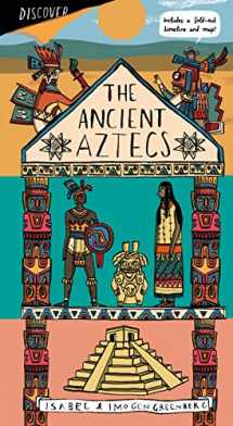 9781847809506-1847809502-The Aztec Empire (Discover...)