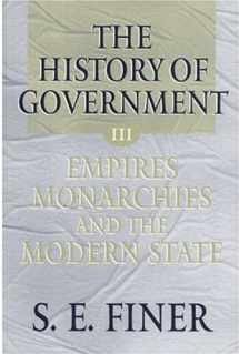 9780198207917-0198207913-The History of Government from the Earliest Times, Vol. 3: Empires, Monarchies, and the Modern State