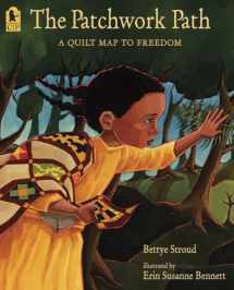 9780763635190-0763635197-The Patchwork Path: A Quilt Map to Freedom
