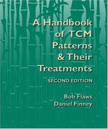 9780936185705-0936185708-A Handbook of TCM Patterns & Their Treatments