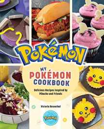 9781647226626-1647226627-My Pokémon Cookbook: Delicious Recipes Inspired by Pikachu and Friends (Pokemon)