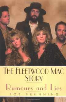 9781844490110-1844490114-The Fleetwood Mac Story: Rumours and Lies