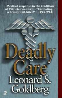 9780451187420-0451187423-Deadly Care