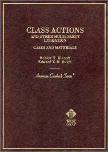 9780314246356-0314246355-Class Actions and Other Multi-Party Litigation: Cases and Materials (American Casebook Series)