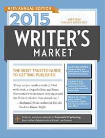 9781599638409-1599638401-2015 Writer's Market: The Most Trusted Guide to Getting Published (Market, 2015)