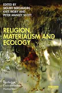 9781032341408-1032341408-Religion, Materialism and Ecology (Routledge Environmental Humanities)
