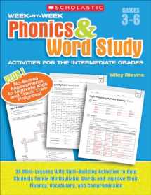 9780439465892-0439465893-Scholastic Week By Week Phonics and Word Study for the Intermediate Grades, Grades 3-6