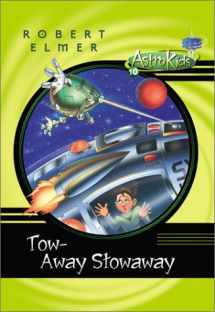 9780764226304-0764226304-Tow-Away Stowaway (Astrokids, Book 10)