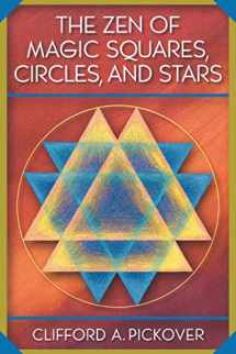 9780691115979-0691115974-The Zen of Magic Squares, Circles, and Stars: An Exhibition of Surprising Structures across Dimensions