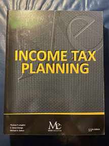 9781946711984-1946711985-Income Tax Planning 11th Edition