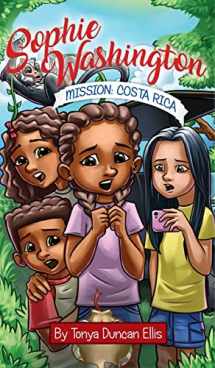 9781733776349-1733776346-Sophie Washington: Mission: Costa Rica