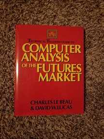 9781556234682-1556234686-Technical Traders Guide to Computer Analysis of the Futures Markets