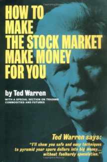 9781568493572-1568493576-How to Make the Stock Market Make Money for You
