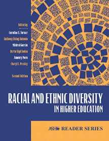 9780536679475-0536679479-Racial & Ethnic Diversity in Higher Education (2nd Edition)