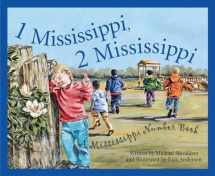9781585361885-1585361887-1 Mississippi, 2 Mississippi: A Mississippi Numbers Book (America by the Numbers)