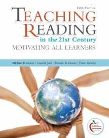 9780131381483-0131381482-Teaching Reading in the 21st Century: Motivating All Learners