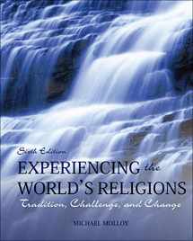 9780078038273-0078038278-Experiencing the World's Religions: Tradition, Challenge, and Change, 6th Edition