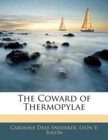 9781142864484-1142864480-The Coward of Thermopylae
