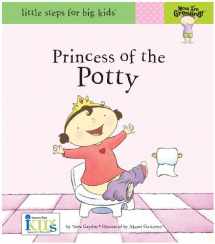 9781601690760-1601690762-Now I'm Growing!: Princess of the Potty - Little Steps for Big Kids!