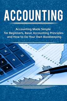 9781983916175-198391617X-Accounting: Accounting Made Simple for Beginners, Basic Accounting Principles and How to Do Your Own Bookkeeping
