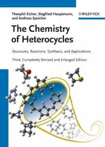 9783527327478-3527327479-The Chemistry of Heterocycles: Structures, Reactions, Synthesis, and Applications